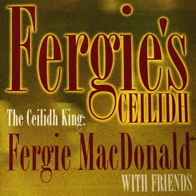Fergie's Ceilidh